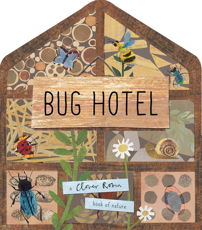 Bug Hotel: Lift-the-Flap Nature Book