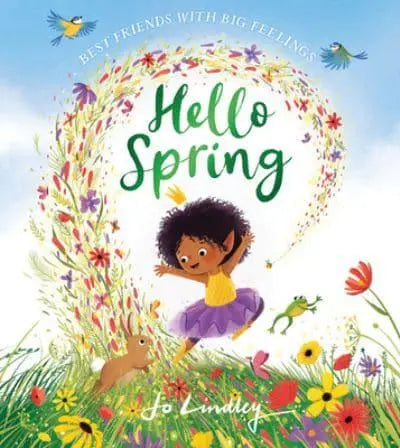 Hello Spring: Best Friends with Big Feelings